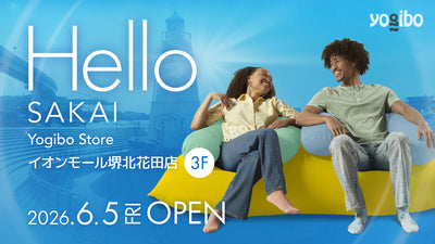 【NEW OPEN】Yogibo Store イオンモール堺北花田 2026年6月5日(金)オープン