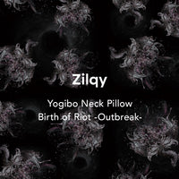 Yogibo Neck Pillow Zilqy Birth of Riot -Outbreak-